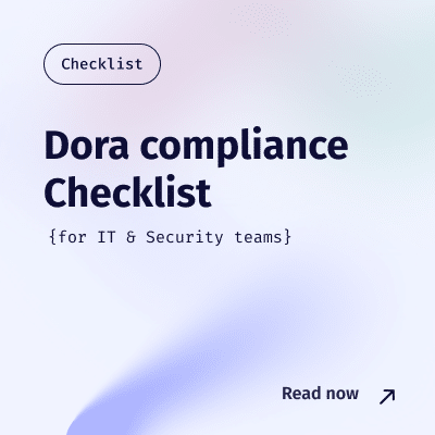 Dora compliance Checklist Dora compliance Checklist