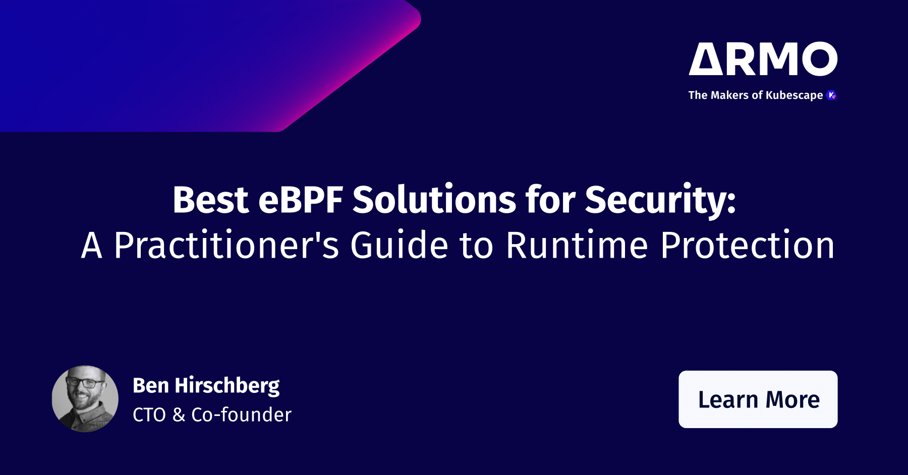 Best eBPF Security Solutions for Kubernetes & Runtime Protection - ARMO