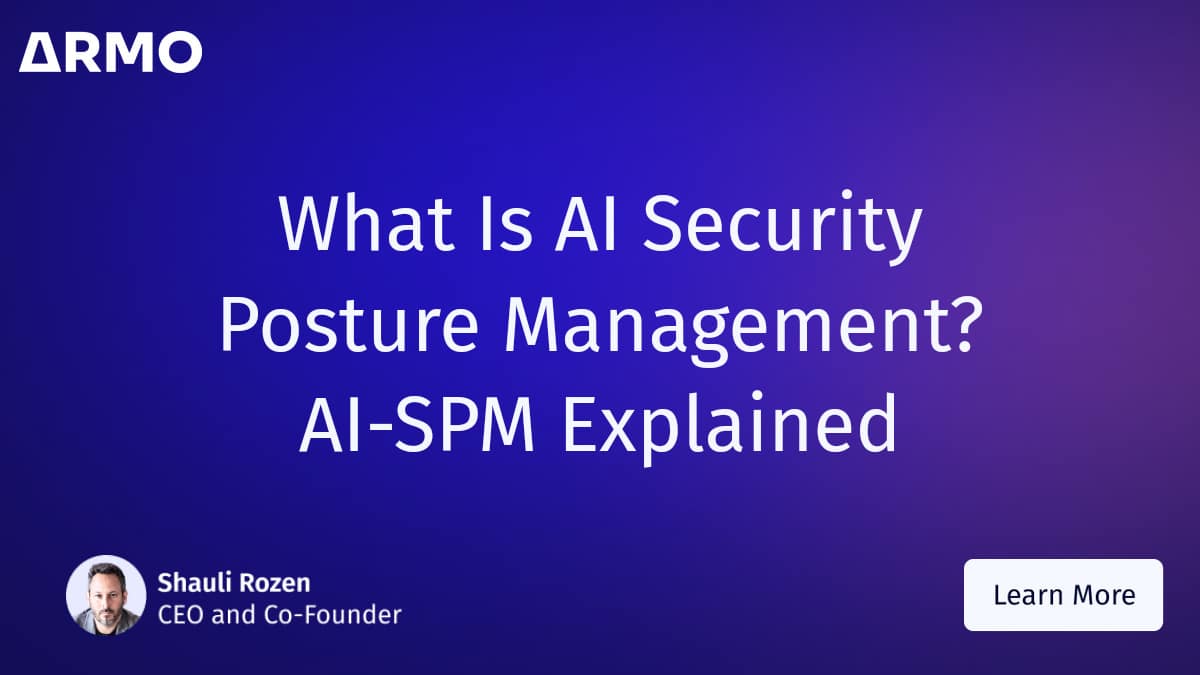 What Is AI-SPM? AI Security Posture Management Explained - ARMO